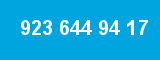 923 644 94 17